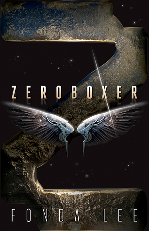 Zeroboxer Fonda Lee book review